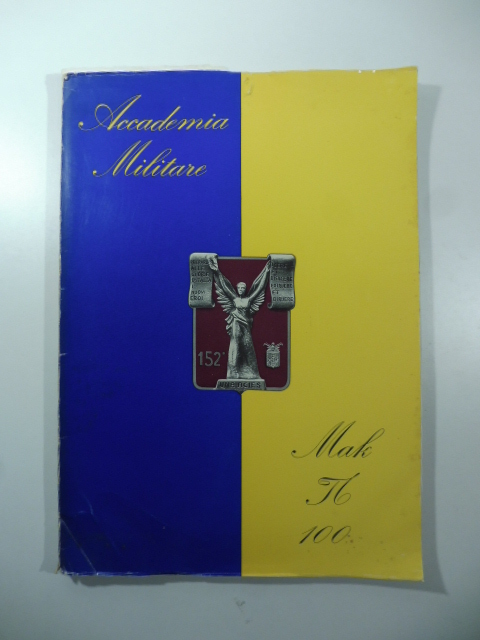 Accademia militare 152 corso. Mak pigreco 100